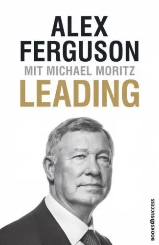 Buch: Leading, Ferguson, Alex, 2020, Börsenmedien, ..Jahre bei Manchester United