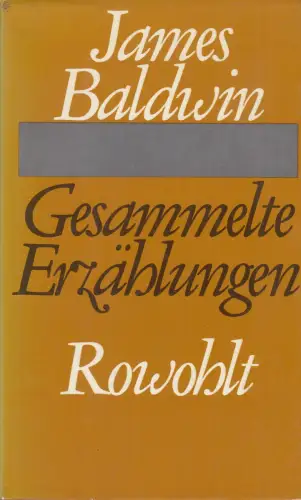 Buch: Gesammelte Erzählungen, Baldwin, James, 1968, Rowohlt, gebraucht, gut