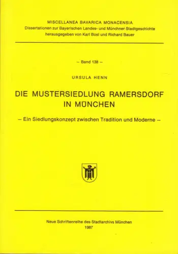 Buch: Die Mustersiedlung Ramersdorf in München, Henn, Ursula, 1987, Uni-Druck