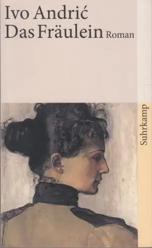 Buch: Das Fräulein, Andric, Ivo, 2008, Suhrkamp, Roman, gebraucht, sehr gut