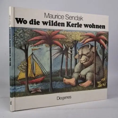 Buch: Wo die wilden Kerle wohnen, Sendak, Maurice. 1967, Diogenes Verlag