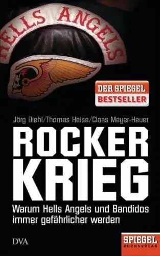 Buch: Rockerkrieg, Diehl, Jörg, 2013, DVA, Hells Angels und Bandidos