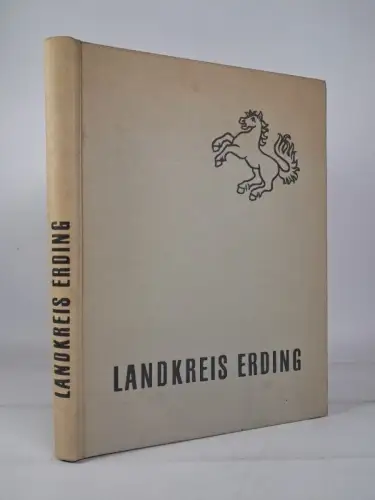 Buch: Im Zeichen des Pferde, Ein Buch vom Landkreis Erding, 1963, gebraucht, gut