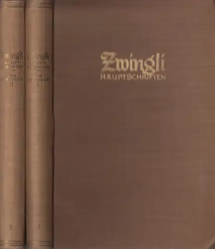 Buch: Zwingli, der Prediger Teil 1+2, Oskar Farner, 1940, Zwingli-Verlag, 2 Bde