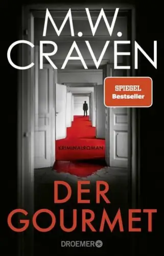Buch: Der Gourmet, Craven, M. W., 2025, Droemer, Kriminalroman, sehr gut