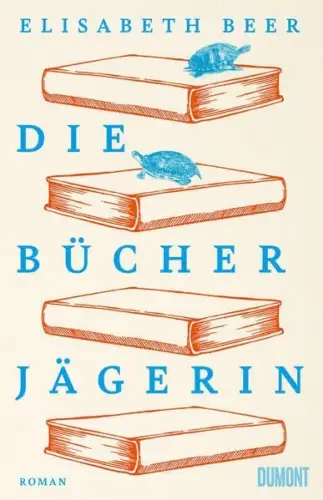Buch: Die Bücherjägerin, Beer, Elisabeth, 2023, DuMont Buchverlag, Roman
