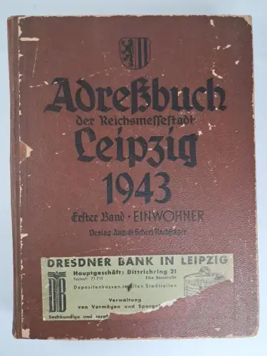 Buch: Adreßbuch der Reichsmessestadt Leipzig 1943 Band 1, gebraucht, gut