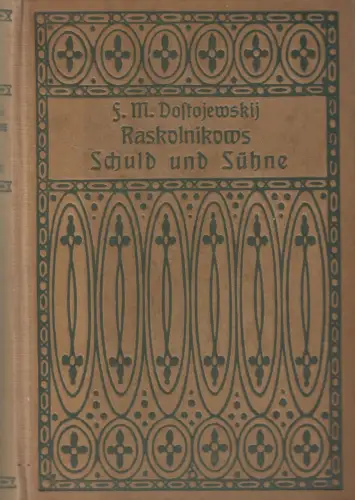 Buch: Raskalnikows Schuld und Sühne, F. M. Dostojewskij, Otto Janke Verlag