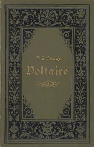 Buch: Voltaire, Sechs Vorträge von David Friedrich Strauß, 1877, gebraucht, gut