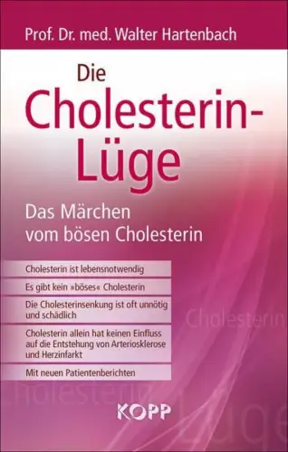 Buch: Die Cholesterin-Lüge, Hartenbach, Walter, 2016, Kopp Verlag