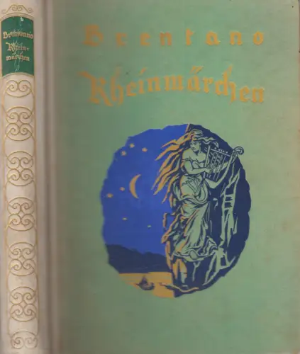Buch: Rheinmärchen, Clemens Brentano, 1926, Edda-Verlag, Die Blaue Blume Band 17