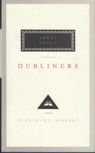 Buch: Dubliners, Joyce, James, 1991, Everyman's Library, gebraucht, sehr gut
