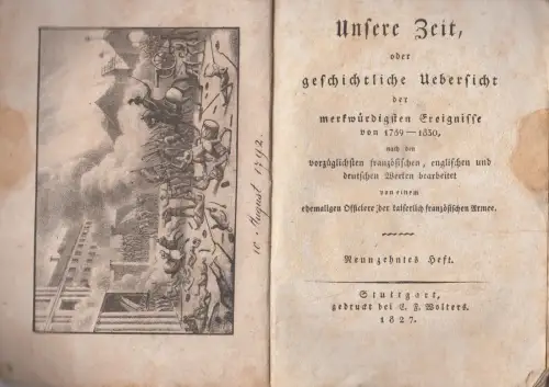 Buch: Unsere Zeit 19. Heft oder geschichtliche Übersicht ... 1827, E. F. Wolters