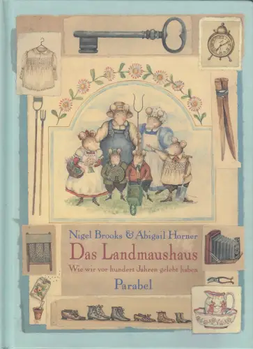 Buch: Das Landmaushaus, Brooks, Nigel, 1999, Parabel, gebraucht, gut