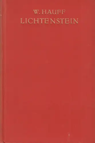 Buch: Lichtenstein, Roman, Hauff, Wilhelm, Schreitersche Verlagsbuchhandlung