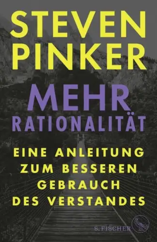 Buch: Mehr Rationalität, Pinker, Steven, 2021, S. Fischer, gebraucht, sehr gut