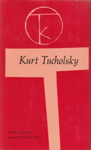 Buch: Schloß Gripsholm, Tucholsky, Kurt. Ausgewählte Werke, 1975, gebraucht, gut