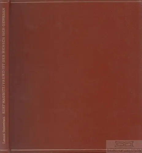 Buch: Fremd ist der Mensch sich gewesen, Stolowitsch, Leonid. 1978
