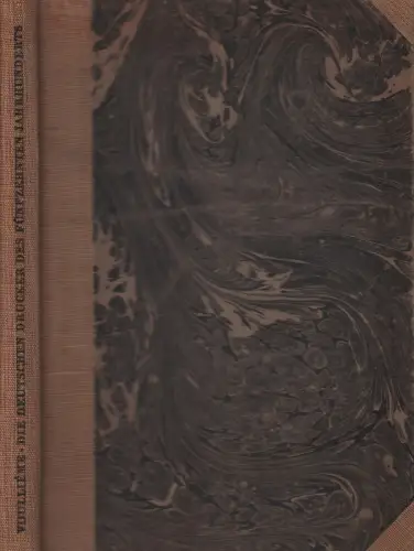 Buch: Die deutschen Drucker des fünfzehnten Jahrhunderts, 1922, gebraucht, gut