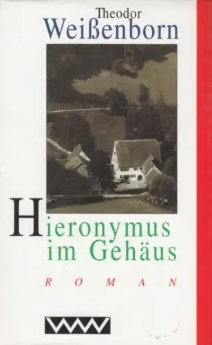Buch: Hieronymus im Gehäus, Weißenborn, Theodor. 1992, Verlag Volk und Welt