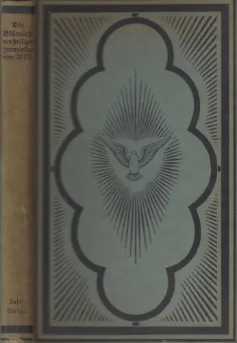Buch: Die Blümlein des heiligen Franziskus von Assisi, 1919, Breitkopf & Härtel