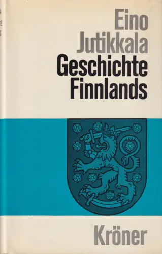 Buch: Geschichte Finnlands, Jutikkala, Eino, 1964, Alfred Kröner Verlag