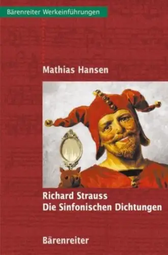 Buch: Richard Strauss. Die Sinfonischen Dichtungen, Hansen, Mathias, 2003