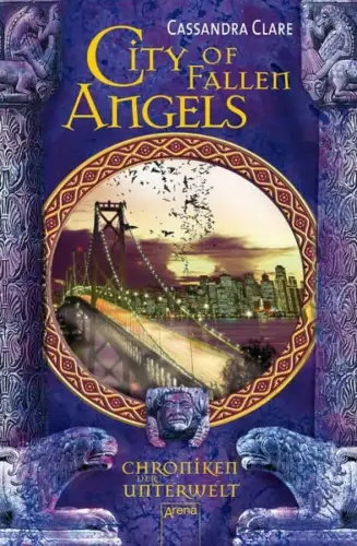 Buch: City of Fallen Angels, Chroniken der Unterwelt, Clare, Cassandra, 2013