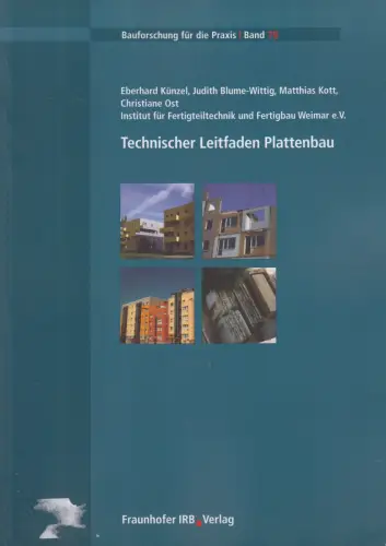 Buch: Technischer Leitfaden Plattenbau, Eberhard Künzel u.a., 2004, Fraunhofer