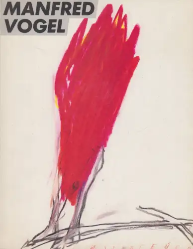 Ausstellungskatalog: Manfred Vogel - Bilder und Zeichnungen 1977-1988
