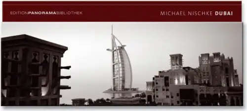 Buch: Dubai, Michael Nischke, 2006, Edition Panorama Bibliothek, zweisprachig