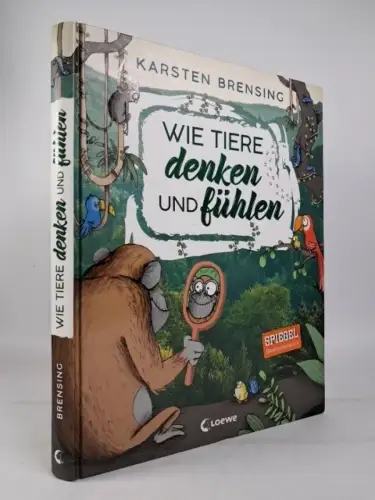 Buch: Wie Tiere denken und fühlen, Karsten Brensing, 2019, Loewe Verlag