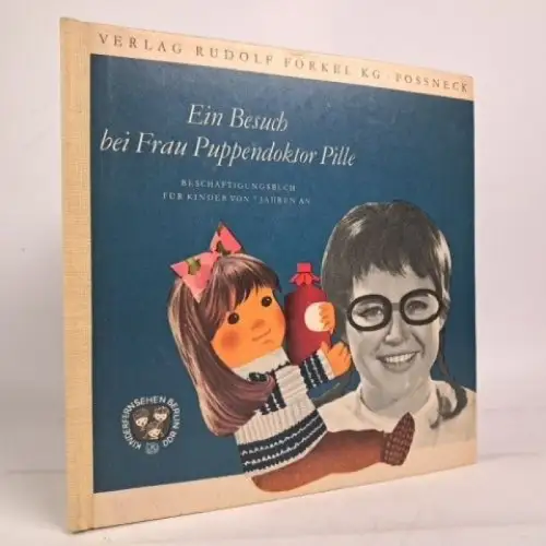 Buch: Ein Besuch bei Frau Puppendoktor Pille, 1966, Rudolf Forkel, Pössneck