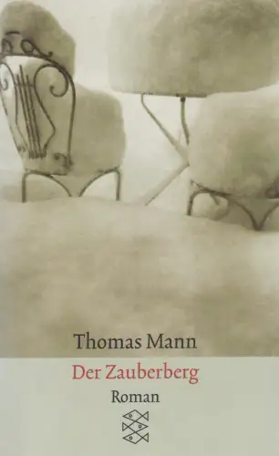 Buch: Der Zauberberg, Roman. Mann, Thomas, 2000, Fischer Taschenbuch Verlag