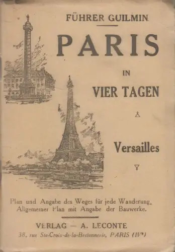 Buch: Führer Guilmin Paris in vier Tagen / Versailles, A. Leconte, mit Stadtplan