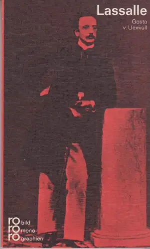 Buch: Ferdinand Lassalle, Uexküll, Gösta von, 1974, Rowohlt, in Selbstzeugnissen