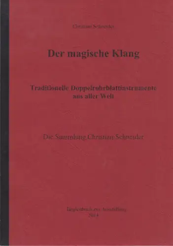 Buch: Der magische Klang, Schneider, Christian, 2014, gebraucht, sehr gut