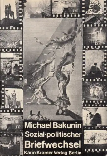 Buch: Sozial-politischer Briefwechsel, Bakunin, Michael. 1977, gebraucht, gut