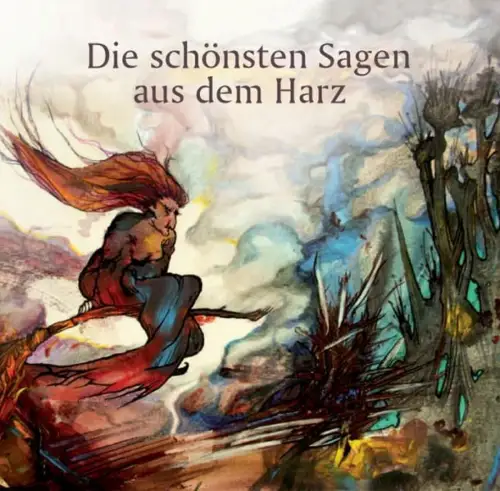 Buch: Die schönsten Sagen aus dem Harz, 2015, Bussert & Stadeler