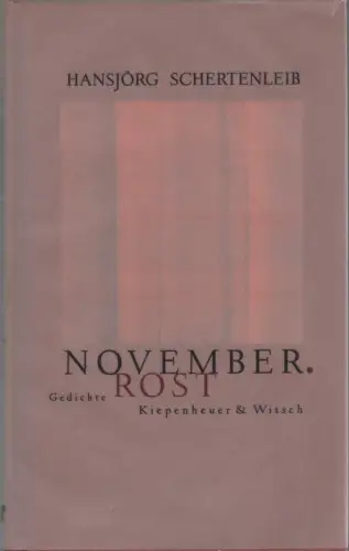 Buch: November. Rost, Schertenleib, Hansjörg, 1997, Kiepenheuer & Witsch