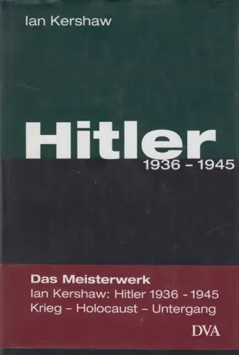 Buch: Hitler 1936-1945, Kershaw, Ian. 2000, Deutsche Verlags-Anstalt