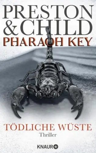 Buch: Pharaoh Key, Tödliche Wüste, Preston/Child, 2019, Knaur, Thriller