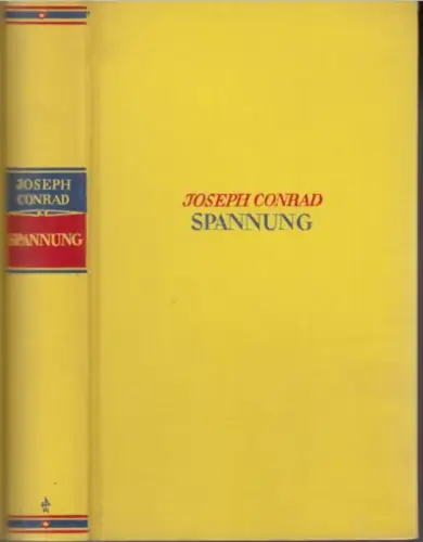 Buch: Spannung, Conrad, Joseph. 1936, S. Fischer Verlag, Roman, gebraucht, gut