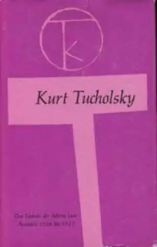 Buch: Das Lächeln der Mona Lisa, Tucholsky, Kurt. Ausgewälte Werke, 1971