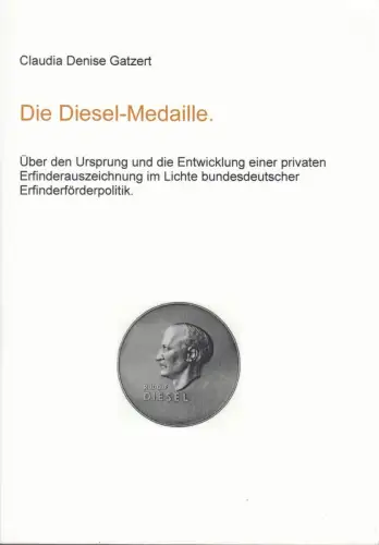 Buch: Die Diesel-Medaille, Gatzert, Claudia Denise, 2013, gebraucht, sehr gut