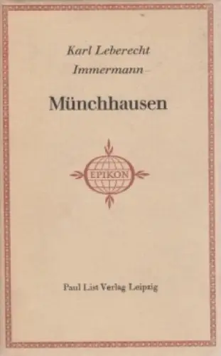 Buch: Münchhausen, Immermann, Karl. Neue Epikon Reihe, 1968, Paul List Verlag