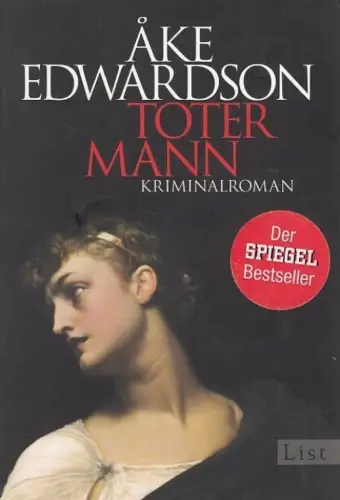 Buch: Toter Mann, Edwardson, Ake. List Taschenbuch, 2010, Kriminalroman (Band 9)