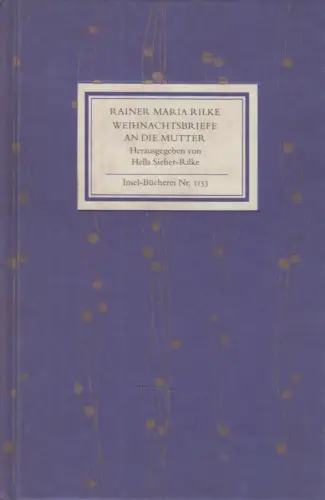 Insel-Bücherei 1153, Weihnachtsbriefe an die Mutter, Rilke, Rainer Maria. 1996