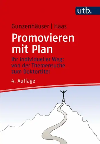 Buch: Promovieren mit Plan, Gunzenhäuser, Randi, 2019, Verlag Barbara Budrich