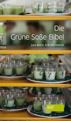 Buch: Die Grüne Soße Bibel, Bresgen, Bert, 2014, Societäts-Verlag